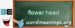 WordMeaning blackboard for flower head